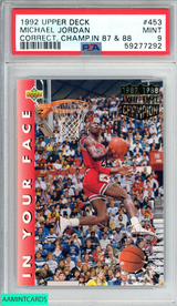 1992 UPPER DECK MICHAEL JORDAN #453 CORRECT CHAMP IN 87 88 BULLS HOF PSA 9 MINT 59277292