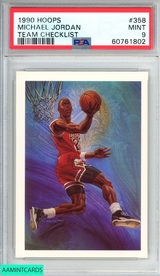 1990 HOOPS MICHAEL JORDAN #358 TEAM CHECKLIST CHICAGO BULLS HOF PSA 9 MINT 60761802