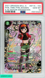 2021 DRAGON BALL S PAN TIME PTRL MAIDEN #BT15-155 S 15 SAIYAN SHOWDOWN PSA 10 70910325