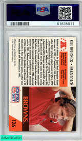 1991 PRO SET BILL BELICHICK #126 ROOKIE RC CLEVELAND BROWNS PSA 8 NM-MT 61835011