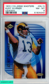 1999 COLLECTORS EDGE MASTERS LEGENDS KURT WARNER #ML15 87 OF 1000 RC PSA 8 NM-MT 61835040