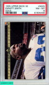 1995 UPPER DECK SPECIAL EDITION EMMITT SMITH #SE25 GOLD COWBOYS HOF PSA 8 NM-MT 61835498