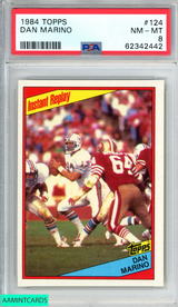 1984 TOPPS DAN MARINO #124 ROOKIE RC MIAMI DOLPHINS HOF PSA 8 NM-MT 62342442