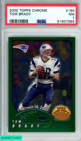 2002 TOPPS CHROME TOM BRADY #150 NEW ENGLAND PATRIOTS PSA 7 NM 61607969