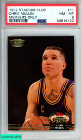 1992 STADIUM CLUB CHRIS MULLIN #11 MEMBERS ONLY WARRIORS HOF PSA 8 NM-MT 60516422