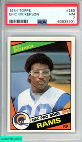 1984 TOPPS ERIC DICKERSON #280 ROOKIE RC LOS ANGELES RAMS HOF PSA 7 NM 60838901