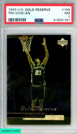 1999 UPPER DECK GOLD RESERVE TIM DUNCAN #190 SAN ANTONIO SPURS HOF PSA 7 NM 61835181