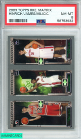 2003 TOPPS ROOKIE MATRIX HINRICH LEBRON JAMES MILICIC #  ROOKIE RC PSA 8 NM-MT 58753932