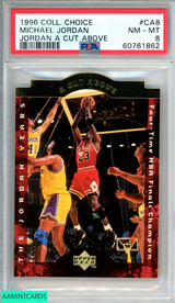 1996 COLLECTORS CHOICE JORDAN CUT ABOVE MICHAEL JORDAN #CA8 PSA 8 NM-MT 60761862