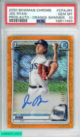 2020 BOWMAN CHROME JOE RYAN #CPAJRY PROS AUTO-ORANGE SHIMMER RC PSA 10 GEM MT 58817469