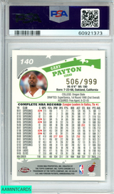 2005 TOPPS CHROME GARY PAYTON #140 REFRACTOR 506 OF 999 PSA 10 GEM MT 60921373
