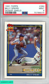 1991 TOPPS DESERT SHIELD BILLY SPIERS #284 MILWAUKEE BREWERS PSA 9 MINT 70786074