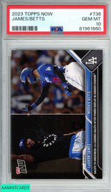 2023 TOPPS NOW LEBRON JAMES MOOKIE BETTS #736 LA DODGERS LAKERS PSA 10 GEM MT 81961660