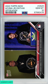2023 TOPPS NOW OFFSEASON RONALD ACUNA JR SHOHEI OHTANI #OS29 MVP PSA 10 GEM MT 87660476
