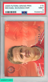 2005 FUTERA GRAND PRIX MICHAEL SCHUMACHER #15 PSA 9 MINT 79399724
