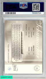 2005 FUTERA GRAND PRIX MICHAEL SCHUMACHER #15 PSA 9 MINT 79399724