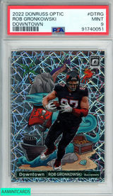 2022 PANINI DONRUSS OPTIC DOWNTOWN ROB GRONKOWSKI #DTRG PSA 9 MINT 91740051