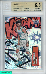 2021 PANINI CROWN ROYALE KABOOM LAMELO BALL #11 HORNETS BGS 9.5 GEM MINT 0017266422