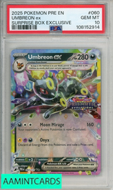 2025 POKEMON PRE EN-PRISMATIC EVOLUTIONS UMBREON EX #060 SURPRISE BOX EX PSA 10 108152914