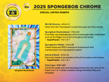 2025 Topps Chrome Spongebob Squarepants 25th Anniversary Blaster Case