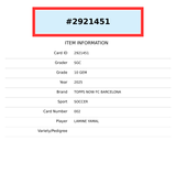 2025 TOPPS NOW FC BARCELONA LAMINE YAMAL #002 LIONEL MESSI LEGACY SGC 10 GEM 2921451 2025 TOPPS NOW FC BARCELONA LAMINE YAMAL #002 LIONEL MESSI LEGACY SGC 10 GEM 2921451