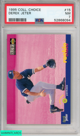 1995 COLLECTORS CHOICE DEREK JETER #15 HOF NEW YORK YANKEES PSA 7 NM 52868094 1995 COLLECTORS CHOICE DEREK JETER #15 HOF NEW YORK YANKEES PSA 7 NM 52868094
