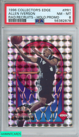 1996 COLLECTORS EDGE ALLEN IVERSON #PR1 RAD RECRUITS-HOLO PROMO RC PSA 8 NM-MT 56382878 1996 COLLECTORS EDGE ALLEN IVERSON #PR1 RAD RECRUITS-HOLO PROMO RC PSA 8 NM-MT 56382878