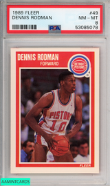 1989 FLEER DENNIS RODMAN #49 DETROIT PISTONS HOF PSA 8 NM-MT 53085078 1989 FLEER DENNIS RODMAN #49 DETROIT PISTONS HOF PSA 8 NM-MT 53085078