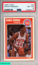 1989 FLEER DENNIS RODMAN #49 DETROIT PISTONS HOF PSA 8 NM-MT 53085075 1989 FLEER DENNIS RODMAN #49 DETROIT PISTONS HOF PSA 8 NM-MT 53085075