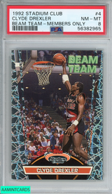1992 STADIUM CLUB CLYDE DREXLER #4 BEAM TEAM-MEMBERS ONLY BLAZERS PSA 8 NM-MT 56382965 1992 STADIUM CLUB CLYDE DREXLER #4 BEAM TEAM-MEMBERS ONLY BLAZERS PSA 8 NM-MT 56382965