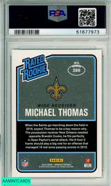 2016 PANINI DONRUSS MICHAEL THOMAS #386 ROOKIE NEW ORLEANS SAINTS PSA MINT 9 51677973