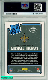 2016 PANINI DONRUSS MICHAEL THOMAS #386 ROOKIE NEW ORLEANS SAINTS PSA MINT 9 51677964