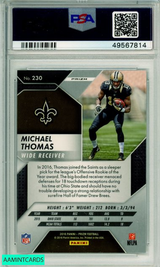 2016 PANINI PRIZM MICHAEL THOMAS #230 SILVER PRIZM ROOKIE RC SAINTS PSA 10 49567814