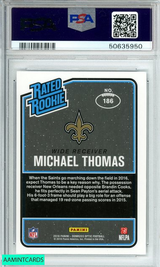 2016 PANINI DONRUSS OPTIC MICHAEL THOMAS #186 SAINTS ROOKIE RC PSA 10 GEM MT 50635950 2016 PANINI DONRUSS OPTIC MICHAEL THOMAS #186 SAINTS ROOKIE RC PSA 10 GEM MT 50635950