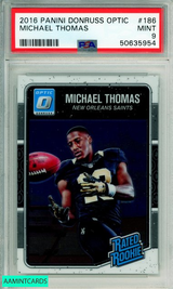 2016 PANINI DONRUSS OPTIC MICHAEL THOMAS #186 ROOKIE SAINTS PSA MINT 9 50635954 2016 PANINI DONRUSS OPTIC MICHAEL THOMAS #186 ROOKIE SAINTS PSA MINT 9 50635954