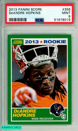 2013 PANINI SCORE DEANDRE HOPKINS #356 ROOKIE HOUSTON TEXANS PSA MINT 9 51678019 2013 PANINI SCORE DEANDRE HOPKINS #356 ROOKIE HOUSTON TEXANS PSA MINT 9 51678019