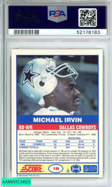 1989 SCORE MICHAEL IRVIN #18 DALLAS COWBOYS HOF! ROOKIE RC PSA 8 NM-MT 52178183 1989 SCORE MICHAEL IRVIN #18 DALLAS COWBOYS HOF! ROOKIE RC PSA 8 NM-MT 52178183