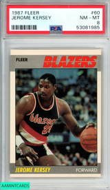 1987 FLEER JEROME KERSEY #60 TRAIL BLAZERS ROOKIE RC PSA 8 NM-MT 53081985 1987 FLEER JEROME KERSEY #60 TRAIL BLAZERS ROOKIE RC PSA 8 NM-MT 53081985