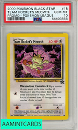 2000 POKEMON BSP TEAM ROCKET S MEOWTH #18 POKEMON LEAGUE PSA 10 54403866 2000 POKEMON BSP TEAM ROCKET S MEOWTH #18 POKEMON LEAGUE PSA 10 54403866