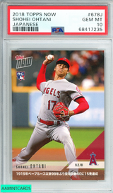 2018 TOPPS NOW SHOHEI OHTANI #678J JAPANESE ROOKIE PSA 10 GEM MT 68417235