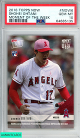 2018 TOPPS NOW MOMENT OF THE WEEK SHOHEI OHTANI #MOW6 ROOKIE RC PSA 10 GEM MT 64685135
