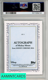 2024 TOPPS CHROME DISNEY FACSIMILE AUTOS MICKEY MOUSE #AU1 R B REF PSA 9 MINT 101109212
