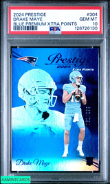 2024 PANINI PRESTIGE DRAKE MAYE #304 BLUE PREMIUM XTRA POINTS OF 299 RC PSA 10 128726130