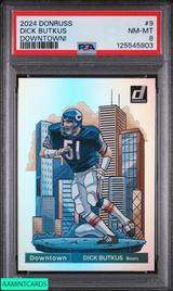2024 PANINI DONRUSS DOWNTOWN! DICK BUTKUS #9 BEARS PSA 8 NM-MT 125545803