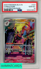 2025 POKEMON BLK EN-BLACK BOLT CONKELDURR #127 ILLUSTRATION RARE PSA 10 GEM MT 129223634