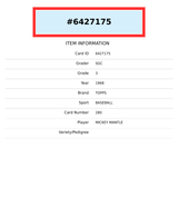 1968 TOPPS MICKEY MANTLE #280 SGC 3 6427175