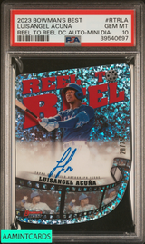 2023 BOWMANS BEST REEL TO REEL DC AUTO LUISANGEL ACUNA MINI DIAMOND OF 25 PSA 10 89540697