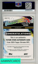 2024 TOPPS CHROME UFC FUTURE STARS AUTOS TATSURO TAIRA #FSATTA GOLD REF PSA 10 94958354