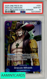 2025 ONE PIECE PROMOS DRACULE MIHAWK #081 OP11 RELEASE EVENT-WINNER PSA 10 123725067