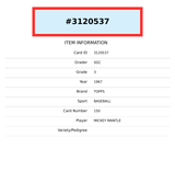 1967 TOPPS MICKEY MANTLE #150 SGC 3 3120537